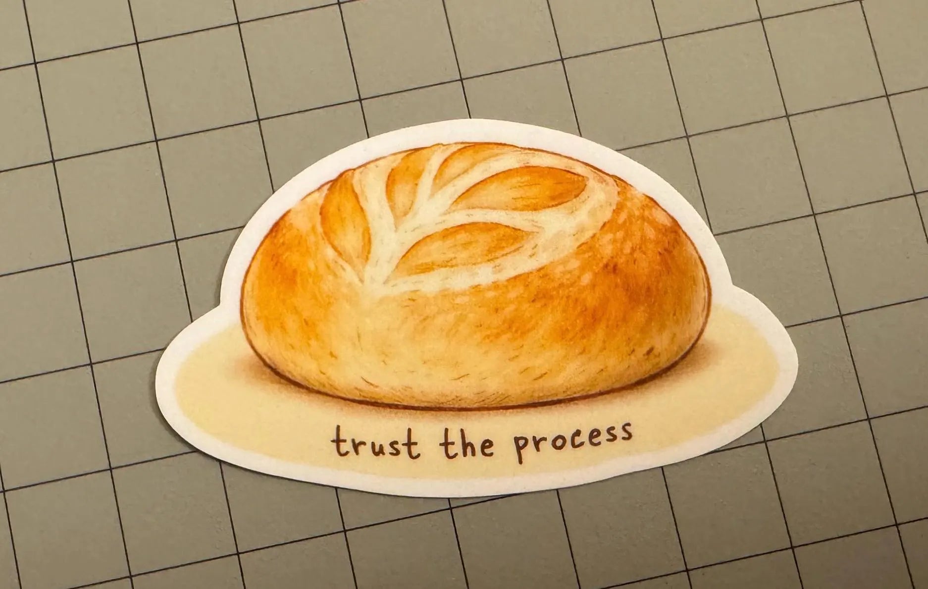Trust the Process Sourdough Sticker | Dishwasher Safe Bread Vinyl Decal