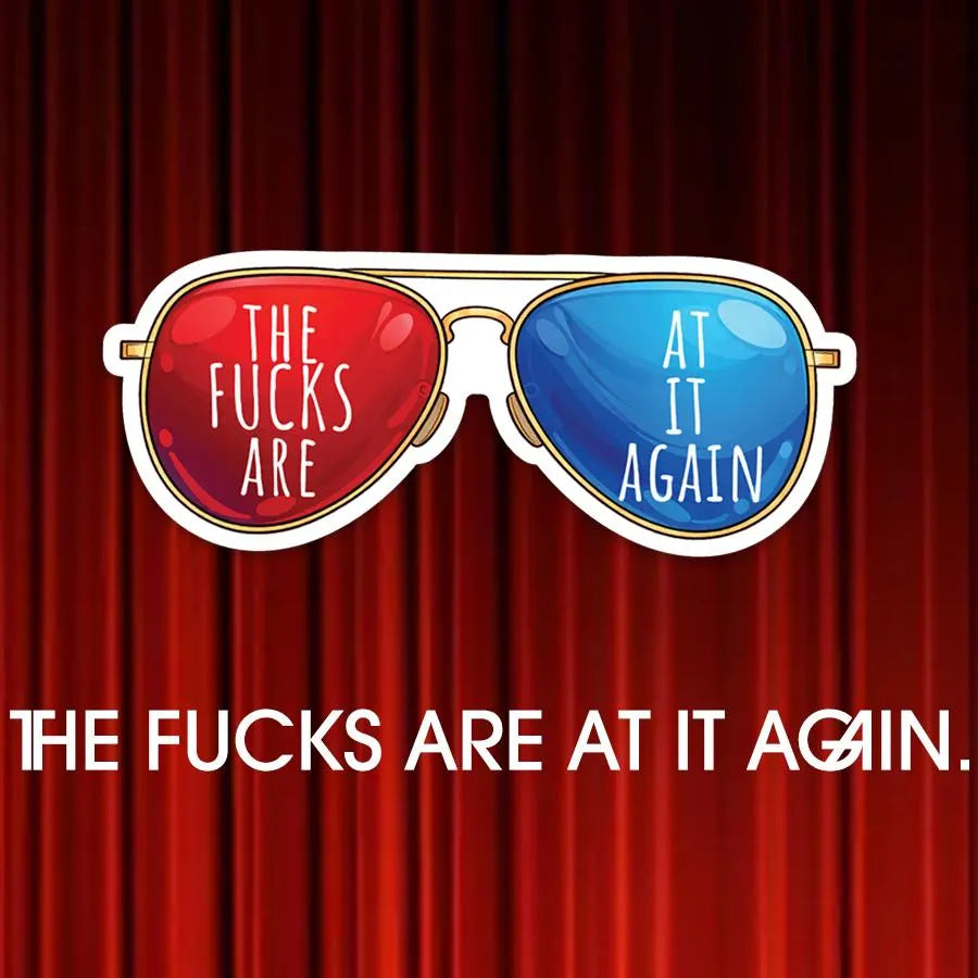 “The Fucks Are At It Again” Retro Glasses Sticker | Twin Peaks Inspired Decal