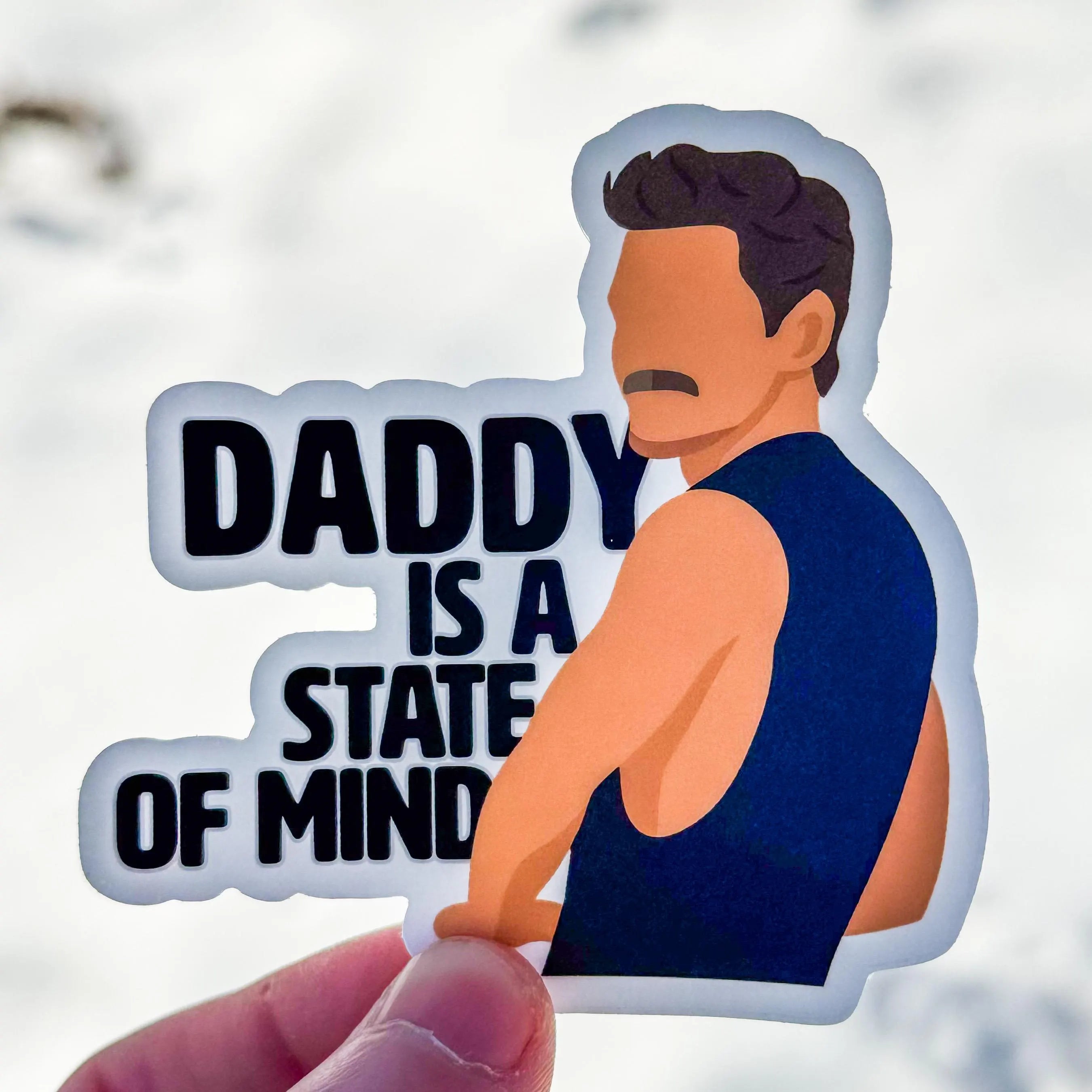 Pedro Pascal Sticker – “Daddy Is a State of Mind”